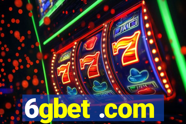 6gbet .com